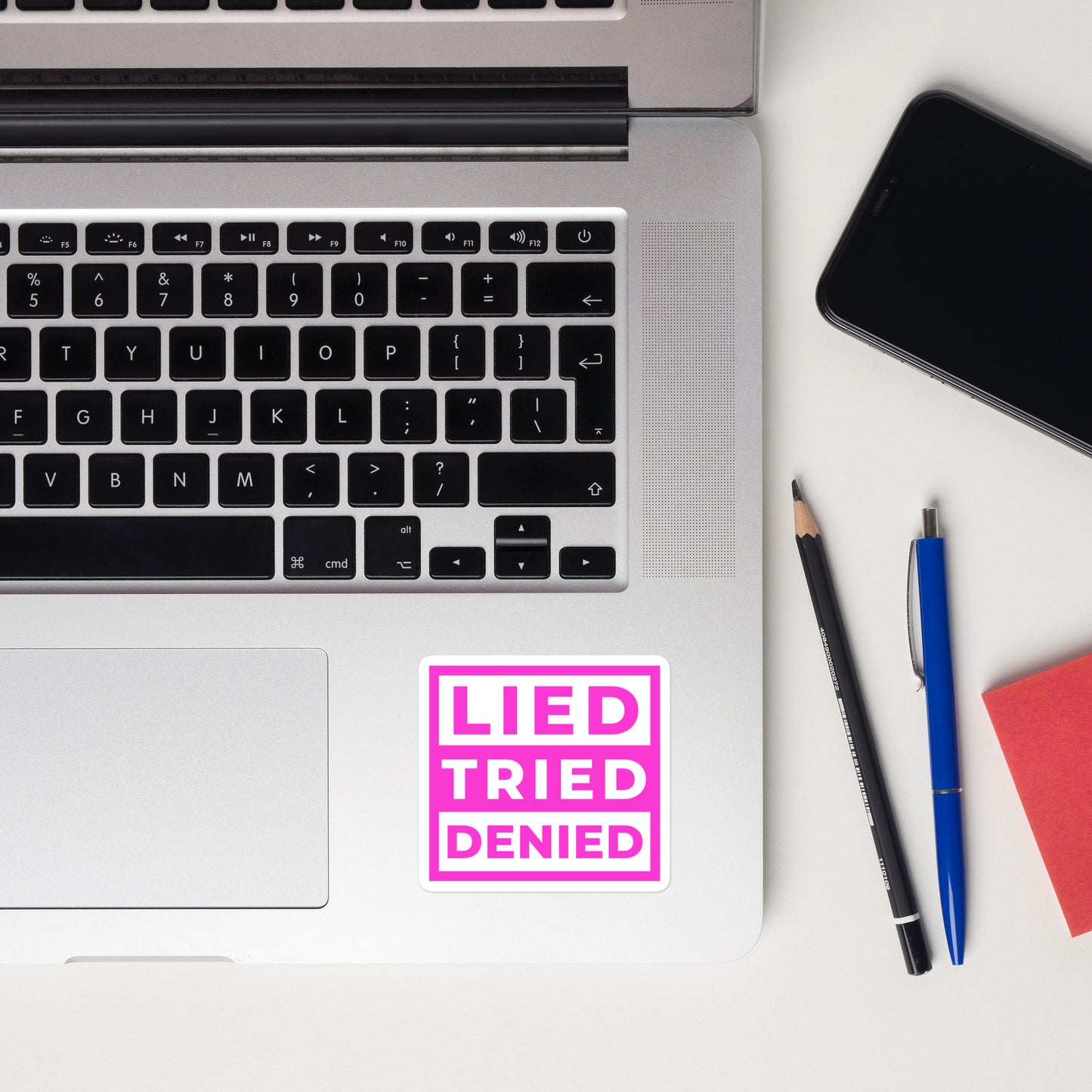 Lied Tried Denied Sticker