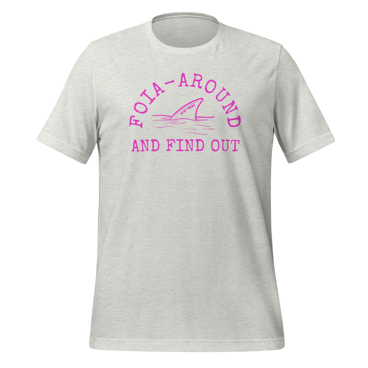 FOIA Pesky tee