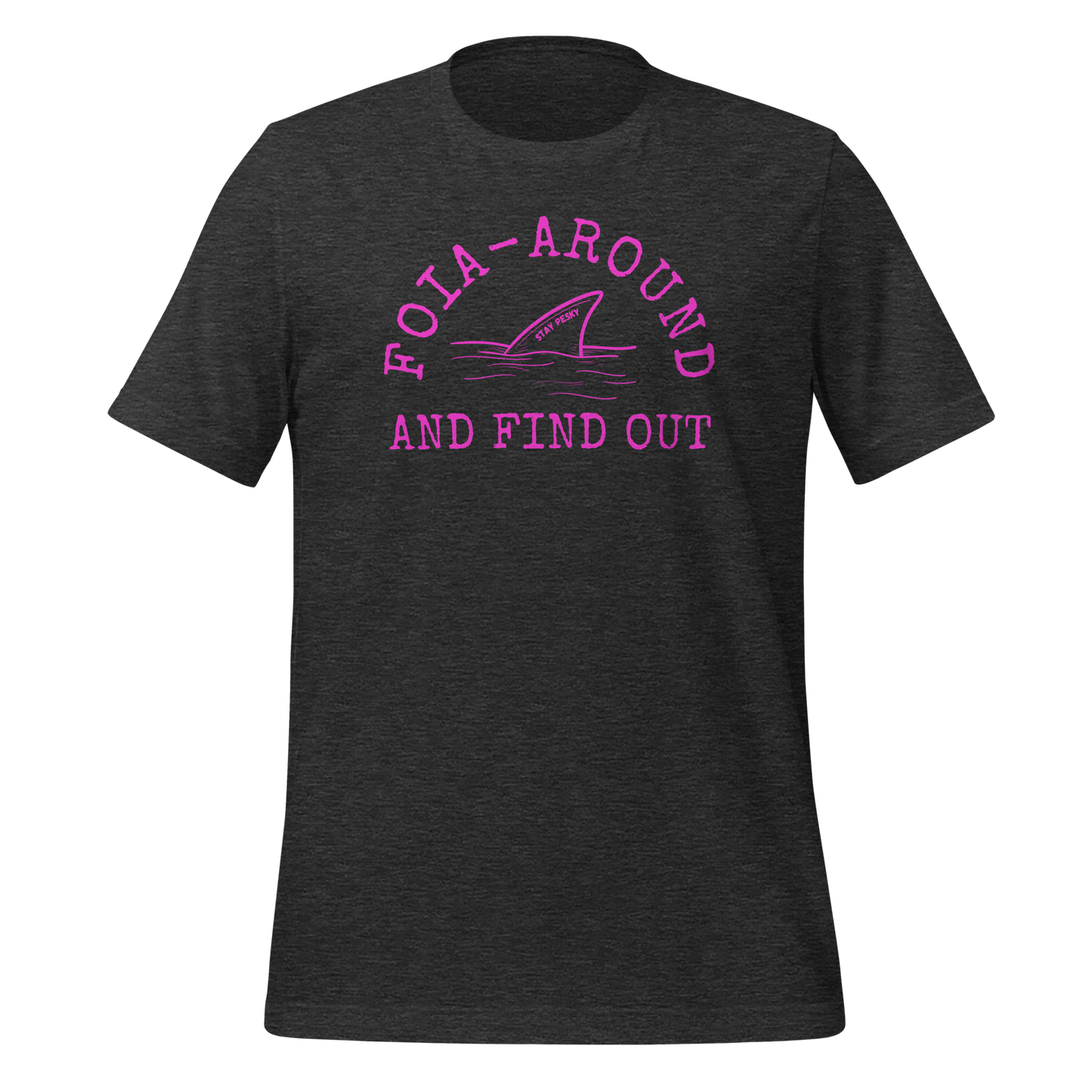 FOIA Pesky tee