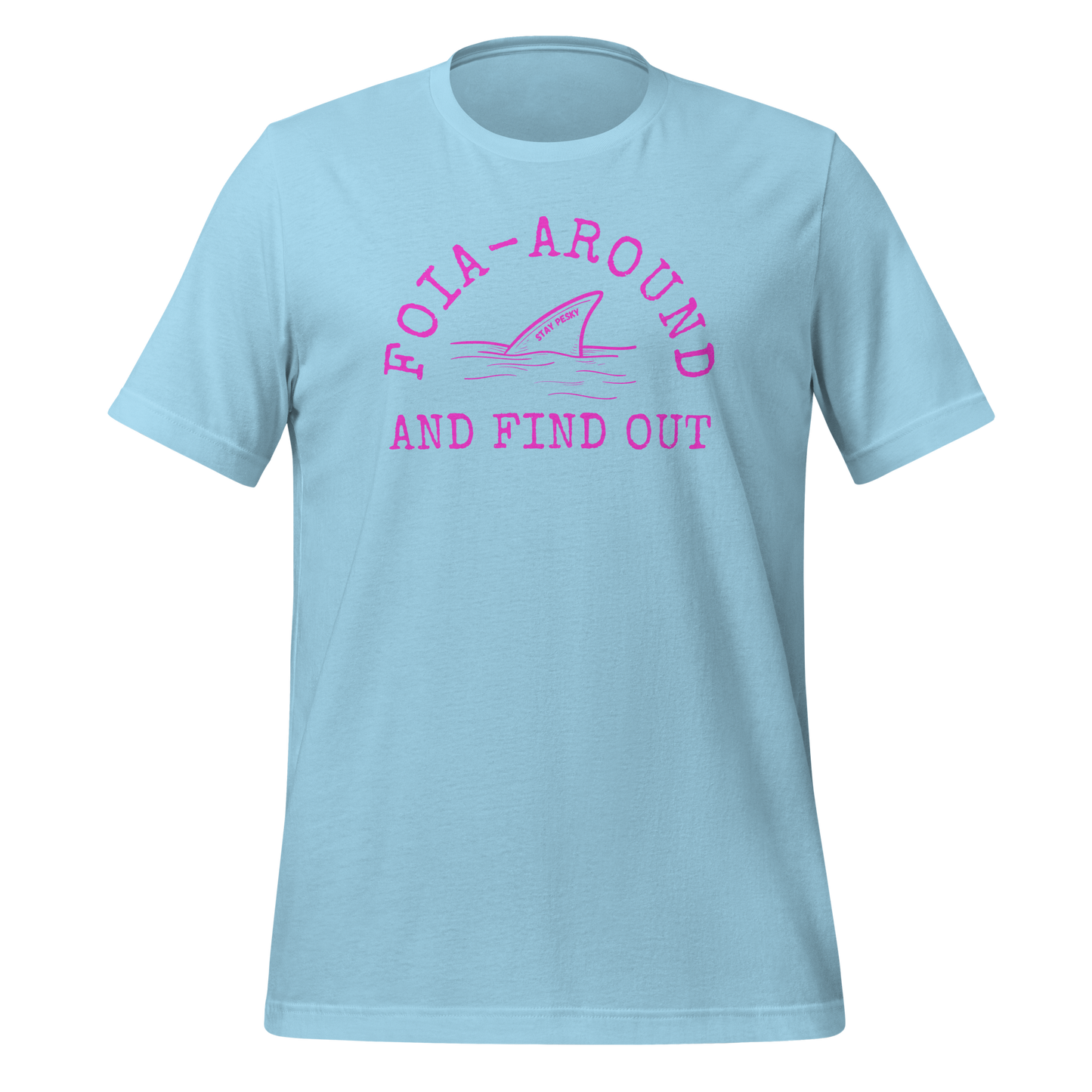 FOIA Pesky tee