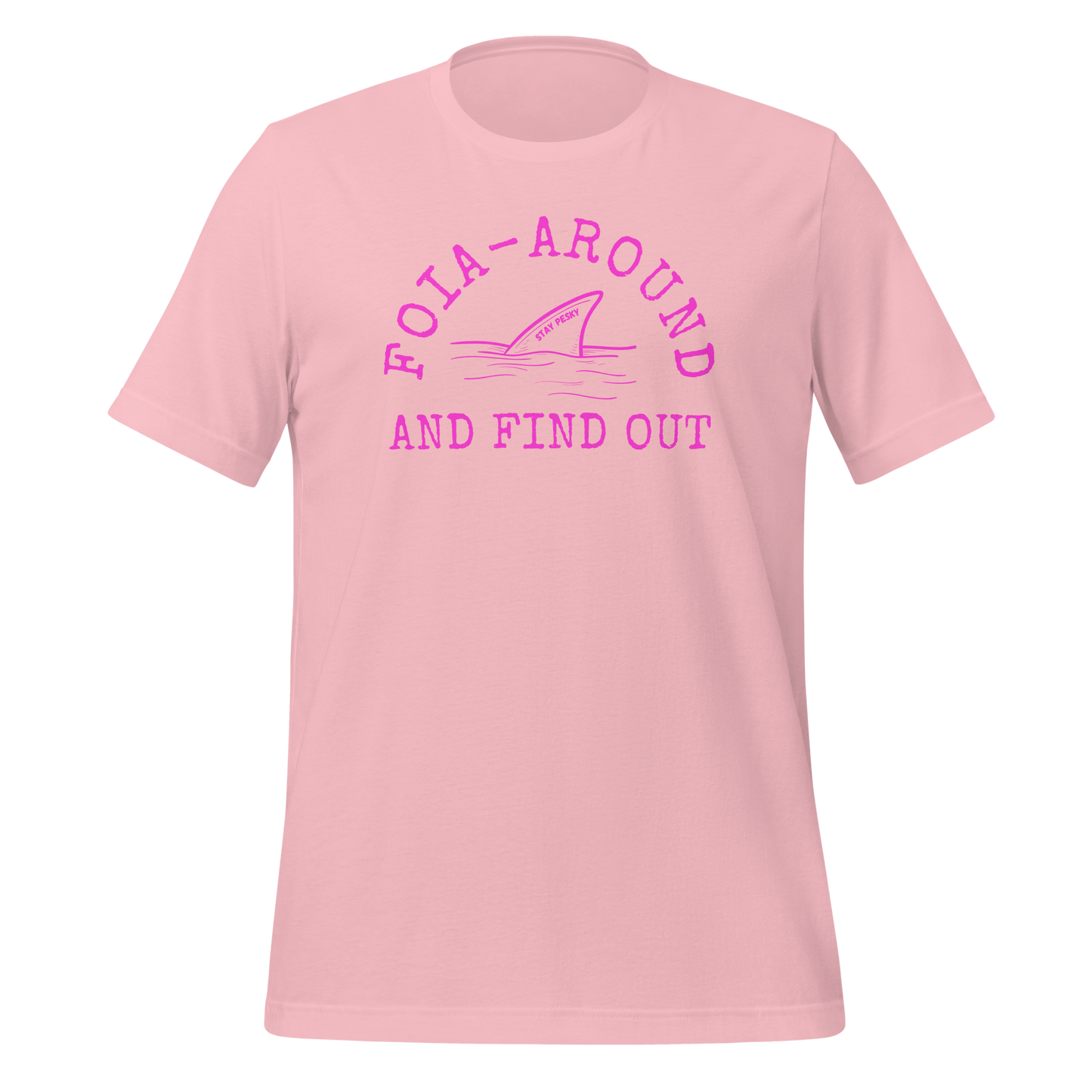 FOIA Pesky tee