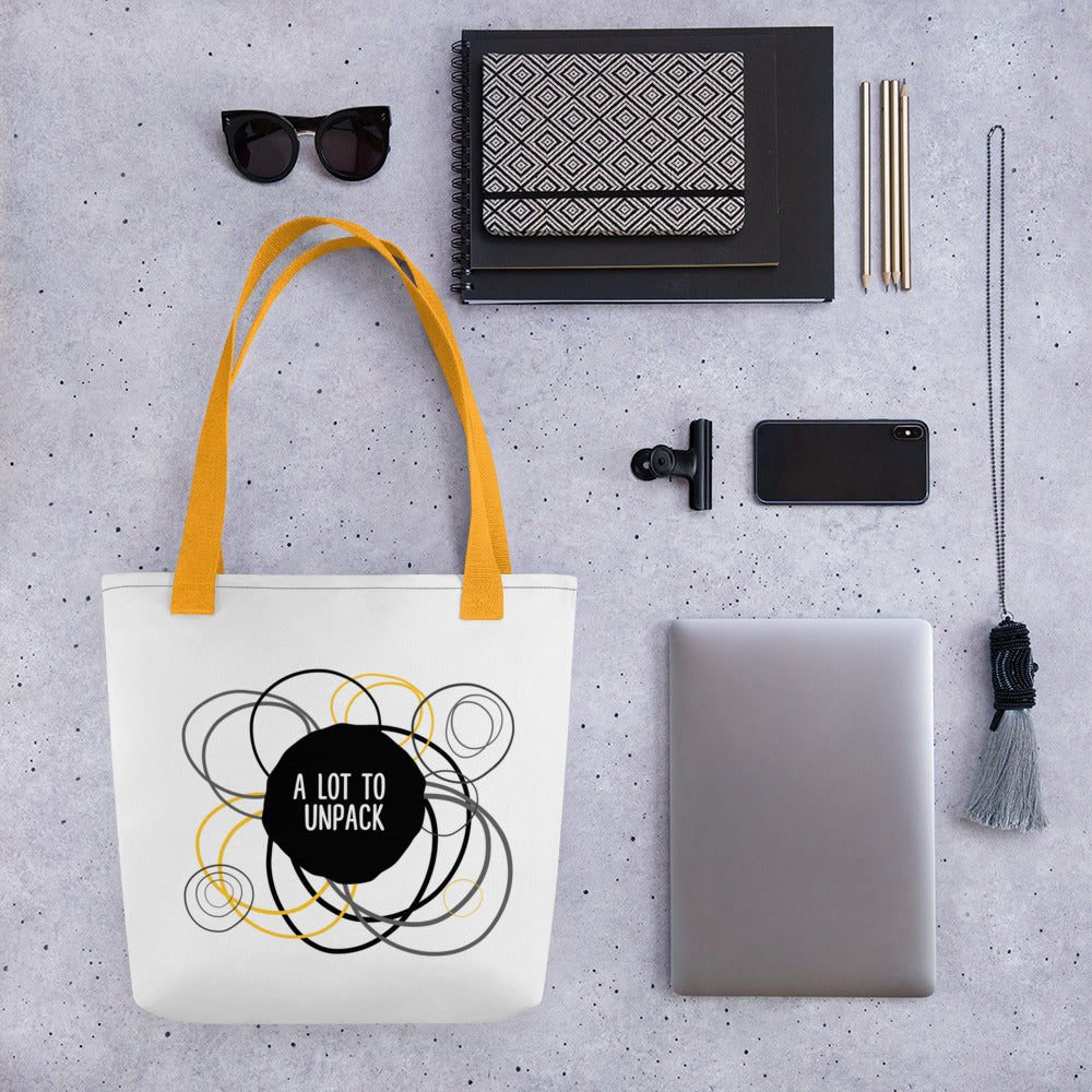 A Lot to Unpack Tote Bag