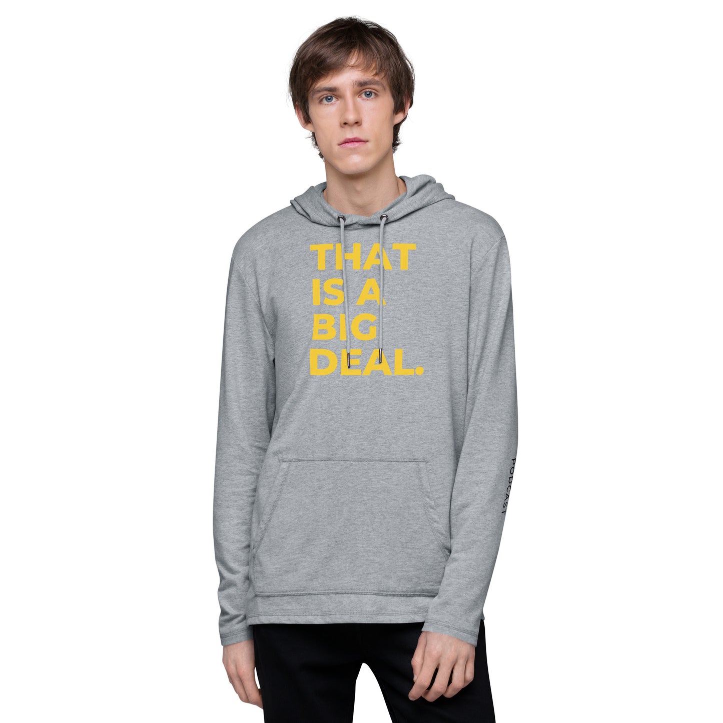 A Big Deal Lightweight Hoodie