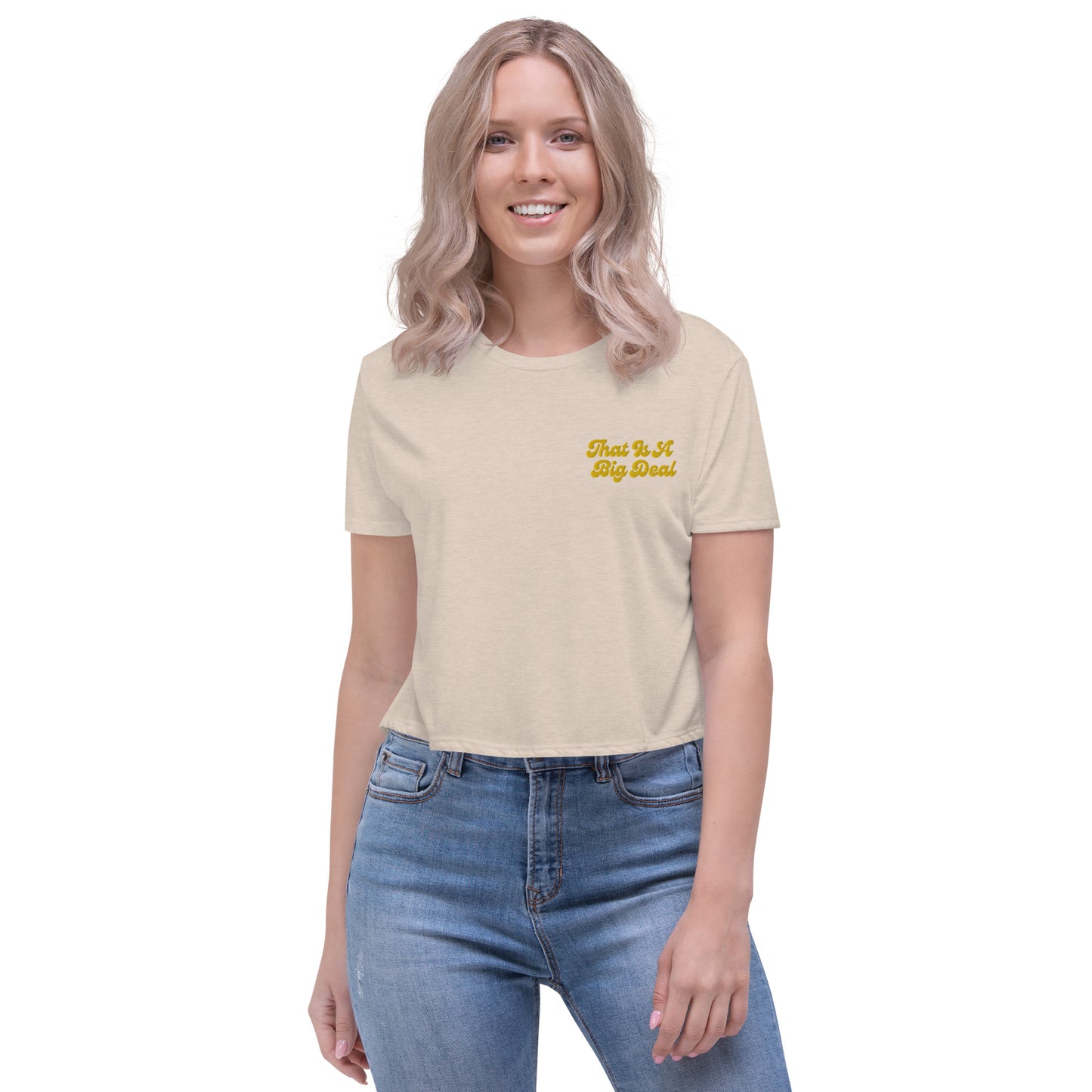 A Big Deal Crop Tee