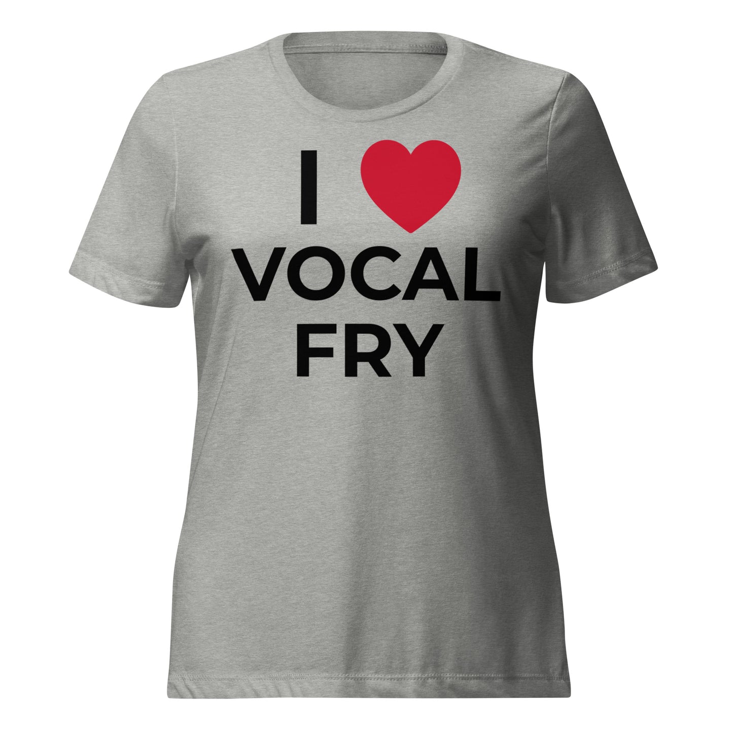 Vocal Fry t-shirt