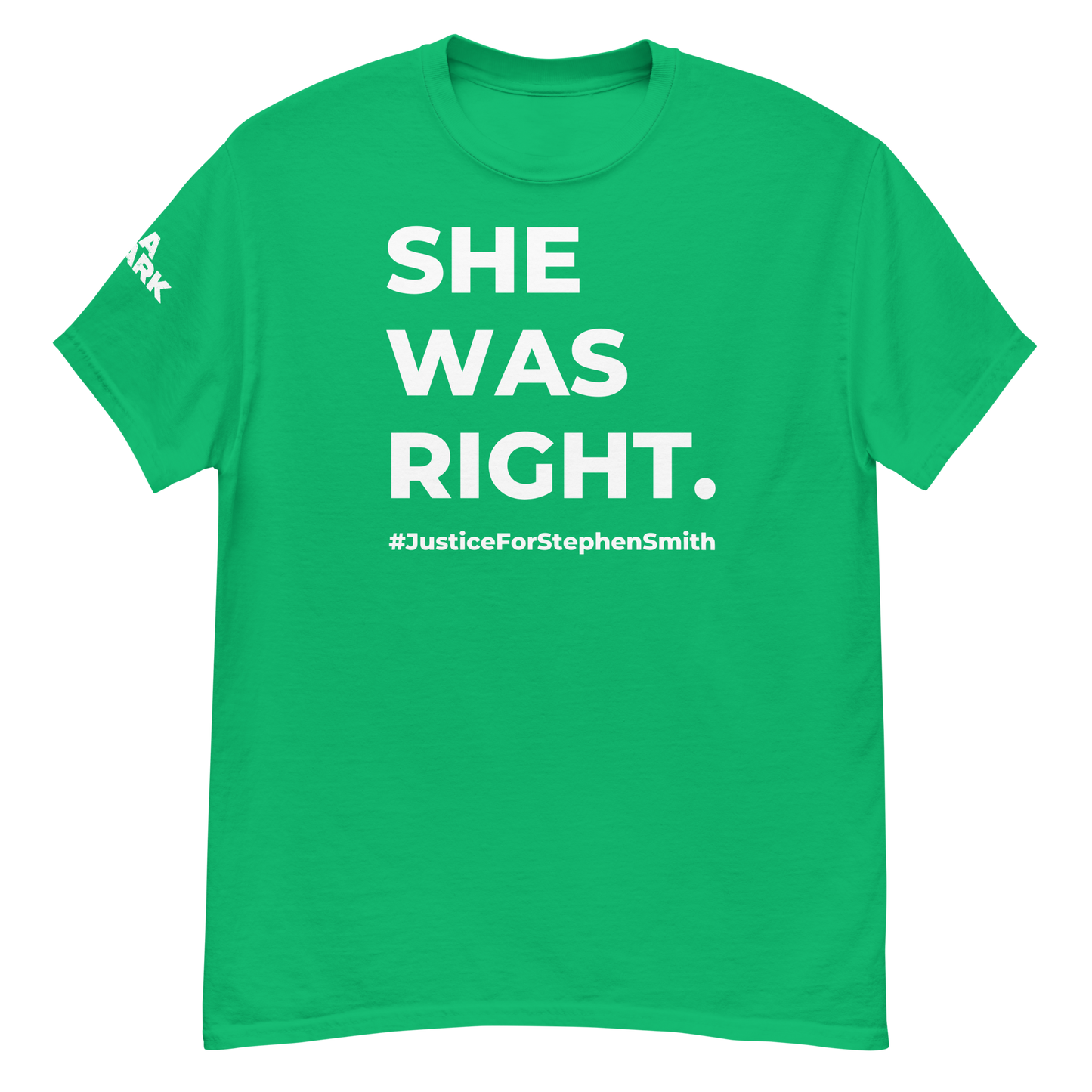 She Was Right Men's classic tee
